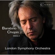 Adolfo Barabino, London Symphony Orchestra, Lee Reynolds - Chopin, Vol. 4 (2015) [Hi-Res]