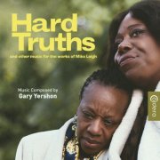 Gary Yershon - Hard Truths (Original Motion Picture Soundtrack) (2025)