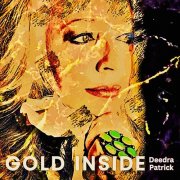 Deedra Patrick - Gold Inside (2024)