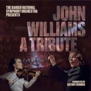 Danish National Symphony Orchestra - John Williams - A Tribute (2026) Hi-Res