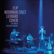 Flip Noorman - Flip Noorman Zingt Leonard Cohen: Live Vanuit De Kleine Komedie (2020)