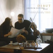 Amorim-Rufino Duo - Debut (2022) [Hi-Res]
