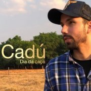 Cadu - Dia da Caça (2025)