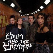 Bella and the Bizarre - Bella and the Bizarre (2024)