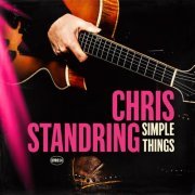 Chris Standring - Simple Things (2022)