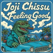 Joji Chissu - Feeling Good (2025)