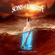Sons of Liberty – The Detail Is in the Devil (Special Edition) (2025)