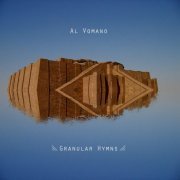 Al Vomano - Granular Hymns (2020)