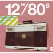 VA - 12"/80s (2004)