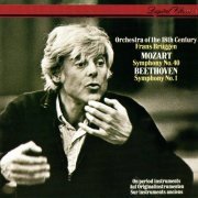 Orchestra Of The 18th Century, Frans Brüggen - Mozart: Symphony No. 40 / Beethoven: Symphony No. 1 (1985)