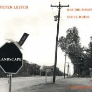 Peter Leitch, Ray Drummond, Steve Johns - Landscape (2014)