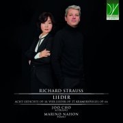 Joo Cho, Marino Nahon - Richard Strauss: Lieder (Acht Gedichte Op. 10, Vier Lieder Op. 27, Krämerspiegel Op. 66) (2023)