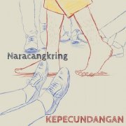 Naracangkring - Kepecundangan (2024)