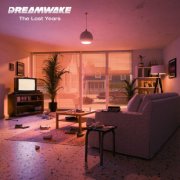 Dreamwake - The Lost years (2025) Hi-Res