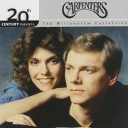 Carpenters - 20th Century Masters: The Millennium Collection - The Best Of (2002)