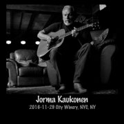 Jorma Kaukonen - 2016-11-29 City Winery, NY, NY (Live) (2026) [Hi-Res]