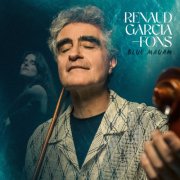 Renaud Garcia-Fons - Blue Maqam (2024) [Hi-Res]