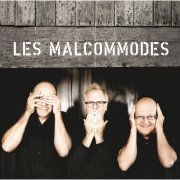 Les Malcommodes - Les Malcommodes (2014)
