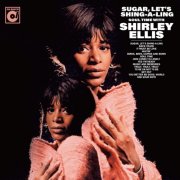 Shirley Ellis - Sugar, Let's Shing-A-Ling (Bonus Tracks) (2026)