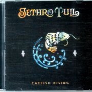 Jethro Tull - Catfish Rising (1991) {2006, Remastered, With Bonus Tracks}