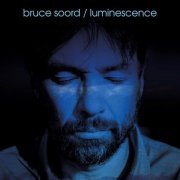 Bruce Soord - Luminescence (2023) LP