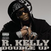 R. Kelly ‎- Double Up (2007)