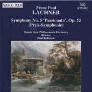 Slovak State Orchestra, Košice Paul Robinson - Lachner: Symphony No. 5 (1993) CD-Rip