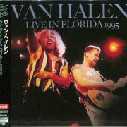 Van Halen - Live In Florida 1995 (2022) [Alive The Live Series]