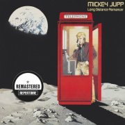 Mickey Jupp - Long Distance Romancer (1979) [2013]