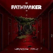 Pathmaker - Something More (2024)