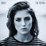 Birdy - Fire Within (Deluxe) (2013)