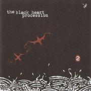 The Black Heart Procession - 2 (1999)