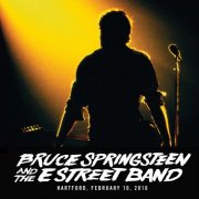 Bruce Springsteen & The E Street Band - 2016-02-10 XL Center, Hartford, CT (2016)