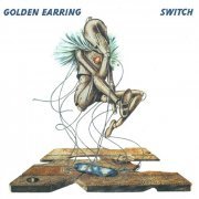 Golden Earring - Switch (1974/2001)