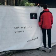 Karl Bjorå - Whimsical Giant (2021) [Hi-Res]