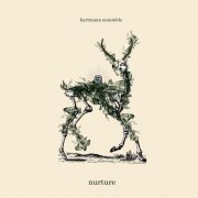 Hartmann Ensemble - nurture (2023)