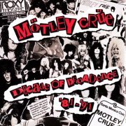 Motley Crue - Decade Of Decadence '81-'91 (1991) CD-Rip