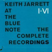 Keith Jarrett - At The Blue Note: The Complete Recordings (1994) [6 CD Box Set]