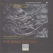 Albert Mangelsdorff, Chico Freeman - The Wake Keeping (1996)