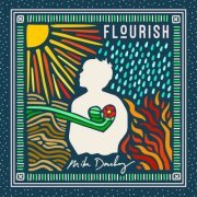 Mike Donehey - Flourish (2021) Hi-Res