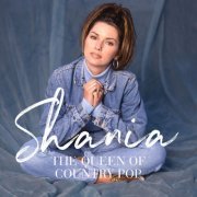 Shania Twain - Shania: The Queen Of Country Pop (2024)