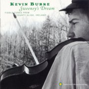 Kevin Burke - Sweeney's Dream (2001)