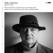 Philip Catherine - 75 (Live at Flagey) (2022) [Hi-Res]