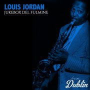 Louis Jordan - Jukebox Del Fulmine (Remastered) (2025) Hi-Res