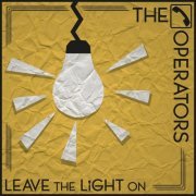 The Operators - Leave The Light On (2021)