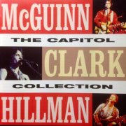 McGuinn, Clark & Hillman - The Capitol Collection (1979-80/2007)