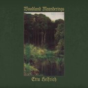 Etta Helfrich - Woodland Meanderings (2026) [Hi-Res]