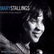 Mary Stallings ‎- Live At The Village Vanguard (2000) FLAC