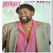 Ali Katt - Have Mercy (1987)