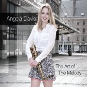 Angela Davis - The Art of The Melody (2013)